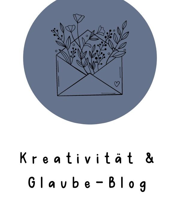 Glaube & Kreativität #4